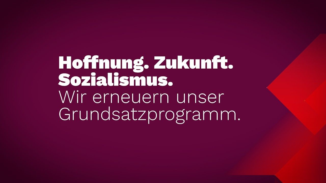 Unser Grundsatzprogramm: Hoffnung. Zukunft. Sozialismus.
